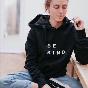 Be Kind Organic Hoodie sweater